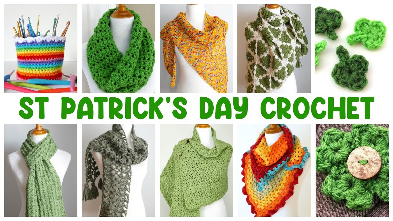 10 BEST St  Patrick's Day CROCHET Patterns!
