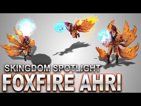 Foxfire Ahri Skin Spotlight | SKingdom - League of Legends