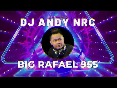 DJ BIG RAFAEL 955 - DJ ANDY NRC | FUNKOT RADIO 2023