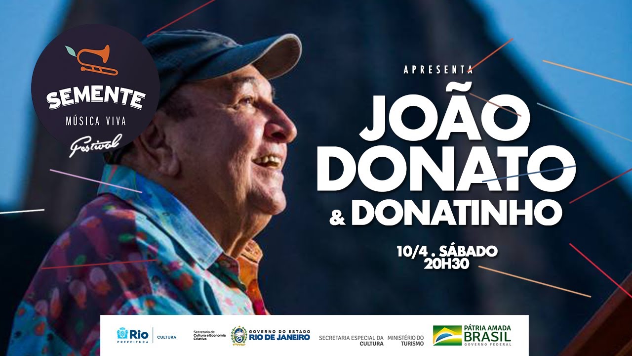 João Donato e Donatinho - Semente Música Viva