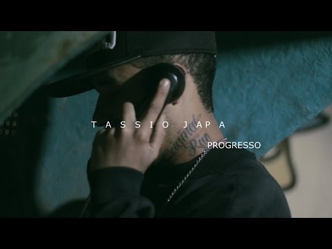 Tassio Japa - Progresso[CLIPE OFICIAL]