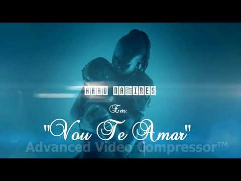 Arão Namires - Vou te amar