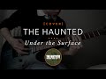 42 | The Haunted - Under the Surface (cover in drop D# tuning)