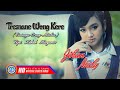 Jihan Audy - Tresnane Wong Kere (Video Lirik)