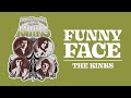 The Kinks - Funny Face (Official Audio)