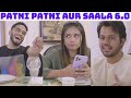 PATI PATNI AUR SAALA 6 0 Hyderabad Diaries