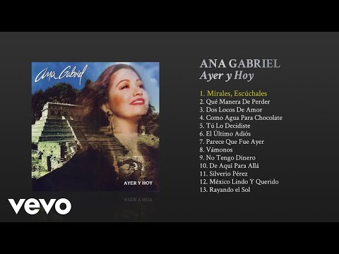 Ana Gabriel - Mírales, Escúchales (Cover Audio)