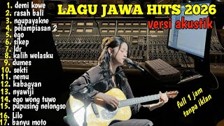 Download lagu Lagu Jawa Hits 2026 Versi Akustik 🎸 Full 1 Jam Tanpa Iklan | Demi Kowe, Rasah Bali, Dumes mp3 Download lagu Lagu Jawa Hits 2026 Versi Akustik 🎸 Full 1 Jam Tanpa Iklan | Demi Kowe, Rasah Bali, Dumes mp3