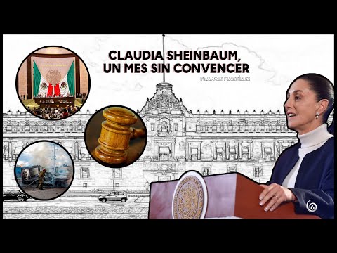Opinión: Claudia Sheinbaum, un mes sin convencer
