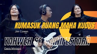 Download lagu Kumasuk Ruang Maha Kudus medley Yahweh Se Manifestará || Keluarga Allah Worship mp3 Download lagu Kumasuk Ruang Maha Kudus medley Yahweh Se Manifestará || Keluarga Allah Worship mp3