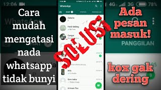 Download lagu Cara mengatasi nada notifikasi default / nada pemberitahuan whatsapp hilang mp3