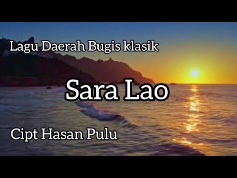 SARA LAO COVER | LAGU DAERAH BUGIS| CIPT HASAN PULU