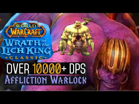 🍣10k DREAM Affliction Warlock Patchwerk (Phase 1 BIS Gear) WOTLK Classic Warmane 3.3.5