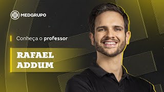 Conheça o MEDGRUPO: Rafael Addum