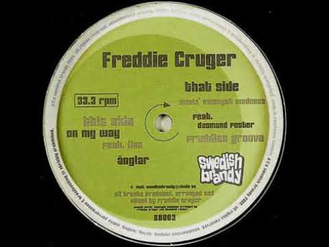 Freddie Cruger - On My Way (Feat Linn)