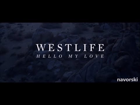Westlife -  Hello My Love Lyrics English Subtitles