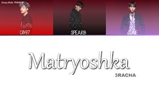 Download lagu [VOSTFR] 3RACHA - Matryoshka mp3