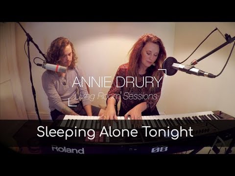Annie Drury - Sleeping Alone Tonight (Live Living Room Session) feat. Joe Drury