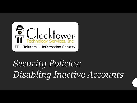 Security Policies: Disabling Inactive Accounts