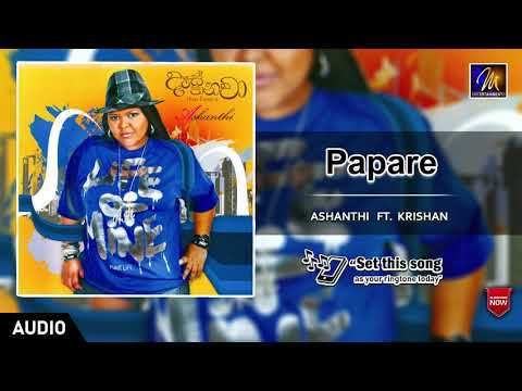 Papare  |  Ashanthi  Ft. Krishan