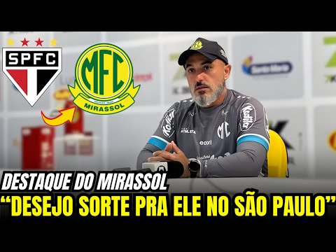 DE 2026! CRAQUE DO MIRASSOL CONFIRMADO NO TIME DA FE E PROJETO GANHA FÔLEGO! NOTICIAS DO SAO PAULO