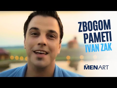 Ivan Zak - Zbogom pameti (Official Video)