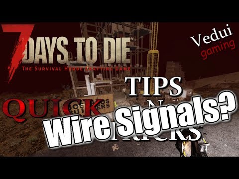 7 Days to Die  | Signal Passthrough | Quick Tips N Tricks @Vedui42 Video