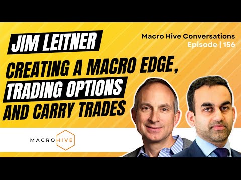 Jim Leitner on Creating a Macro Edge, Trading Options ... - YouTube