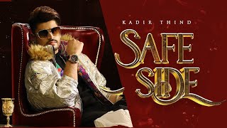 Safe Side by Kadir Thind Ft Mista Baaz | Latest Punjabi Songs 2020