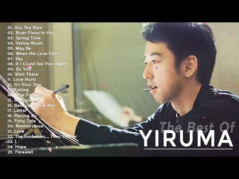 Yiruma Greatest Hits Full Album 2021 - Yiruma Piano Playlist