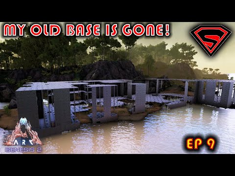 ARK GENESIS 2 EP 9 - MY OLD BASE ON RAGNAROK IS GONE SO IS EVERYTHING ELSE IN IT!!!