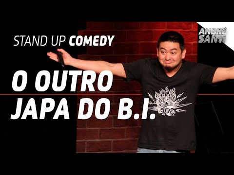 O OUTRO JAPA DO B.I. - André Santi - Stand Up Comedy