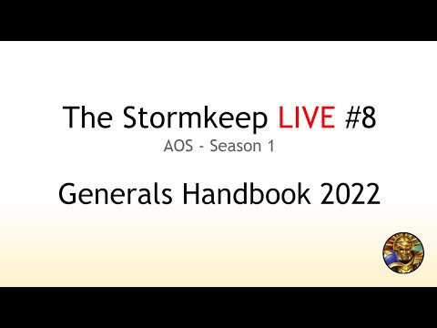 The Stormkeep LIVE #8 - Generals Handbook 2022