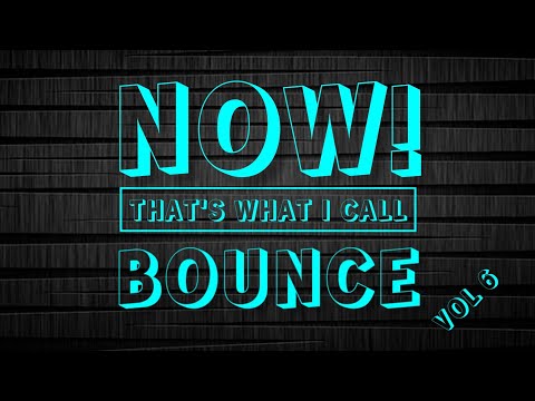 NOW! That s What I Call BOUNCE Vol 6 -Dj Nickiee Ft  Fur B - visualization