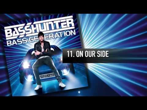 11. Basshunter - On Our Side