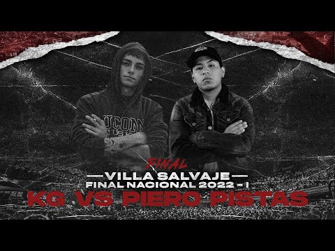 KG vs PIERO PISTAS | FINAL | VS FINAL NACIONAL 2022 - I
