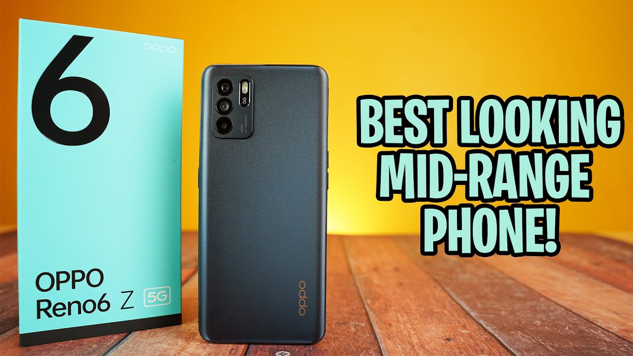 OPPO RENO 6 Z 5G - BEST LOOKING MID-RANGE PHONE!