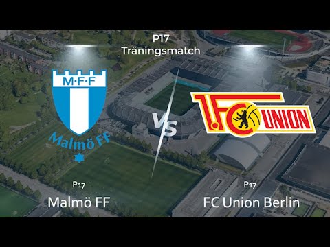 Malmö FF - FC Union Berlin (0-1) P17 Träningsmatch