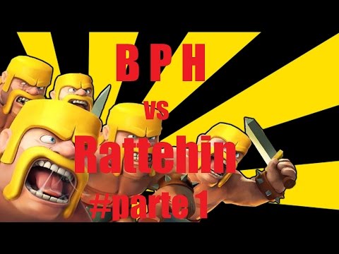 Guerra Épica BPH VS RATTEHIN #PARTE 1