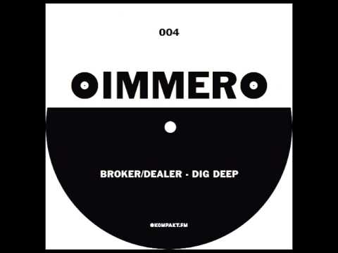 Broker and Dealer-Dig Deep