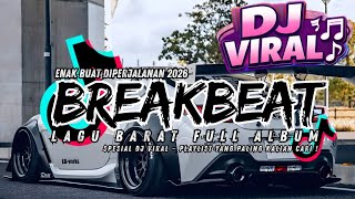 Download lagu DJ BREAKBEAT BARAT VIRAL 2026 π₯ FULL ALBUM NONSTOP | MUSIK EDM TERHITS 2026 mp3 Download lagu DJ BREAKBEAT BARAT VIRAL 2026 π₯ FULL ALBUM NONSTOP | MUSIK EDM TERHITS 2026 mp3