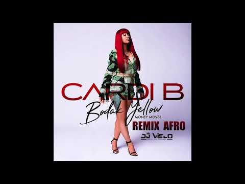 Dj Vielo X Cardi B - Bodak Yellow Rmx Afro