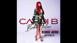 Dj Vielo X Cardi B - Bodak Yellow Rmx Afro