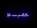 Mun Paniya Mudhal Malaiya Song Whatsapp Status Black Screen Lyrical Status