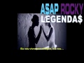 A$AP Rocky - Long Live A$AP Legendado 