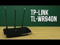 TP-Link TL-WR940N - видео