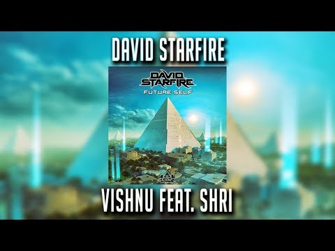 David Starfire - Vishnu feat. Shri