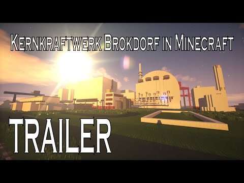 Kernkraftwerk Brokdorf in MINECRAFT - Trailer