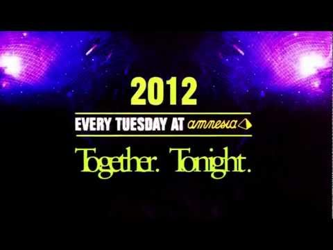 Together 2012 at Amnesia Ibiza, every Tuesday at Amnesia