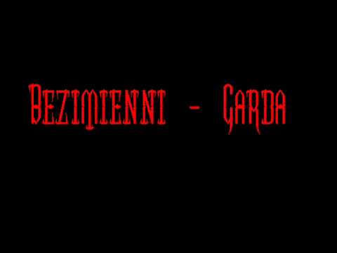 Bezimienni - Garda [Full Version]
